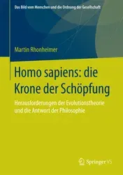 Homo sapiens: die Krone der Schöpfung - Martin Rhonheimer - Bild 1
