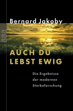 Auch du lebst ewig - Bernard Jakoby