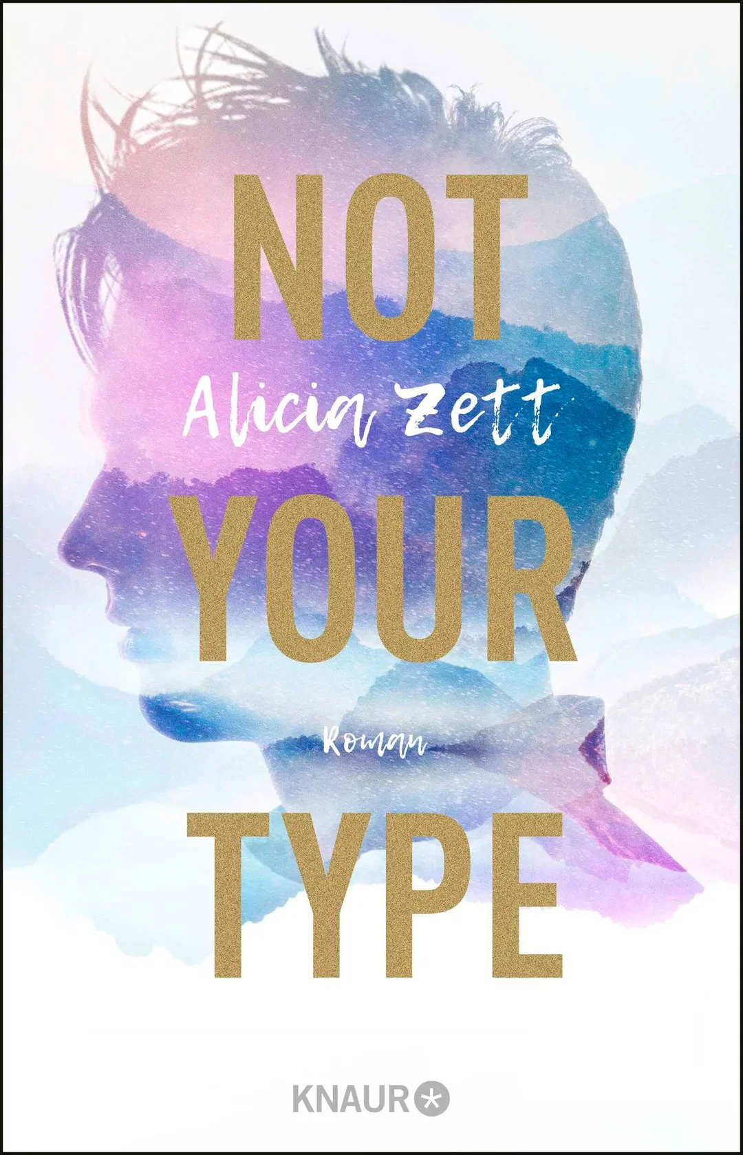 Not Your Type - Alicia Zett – Bild 1