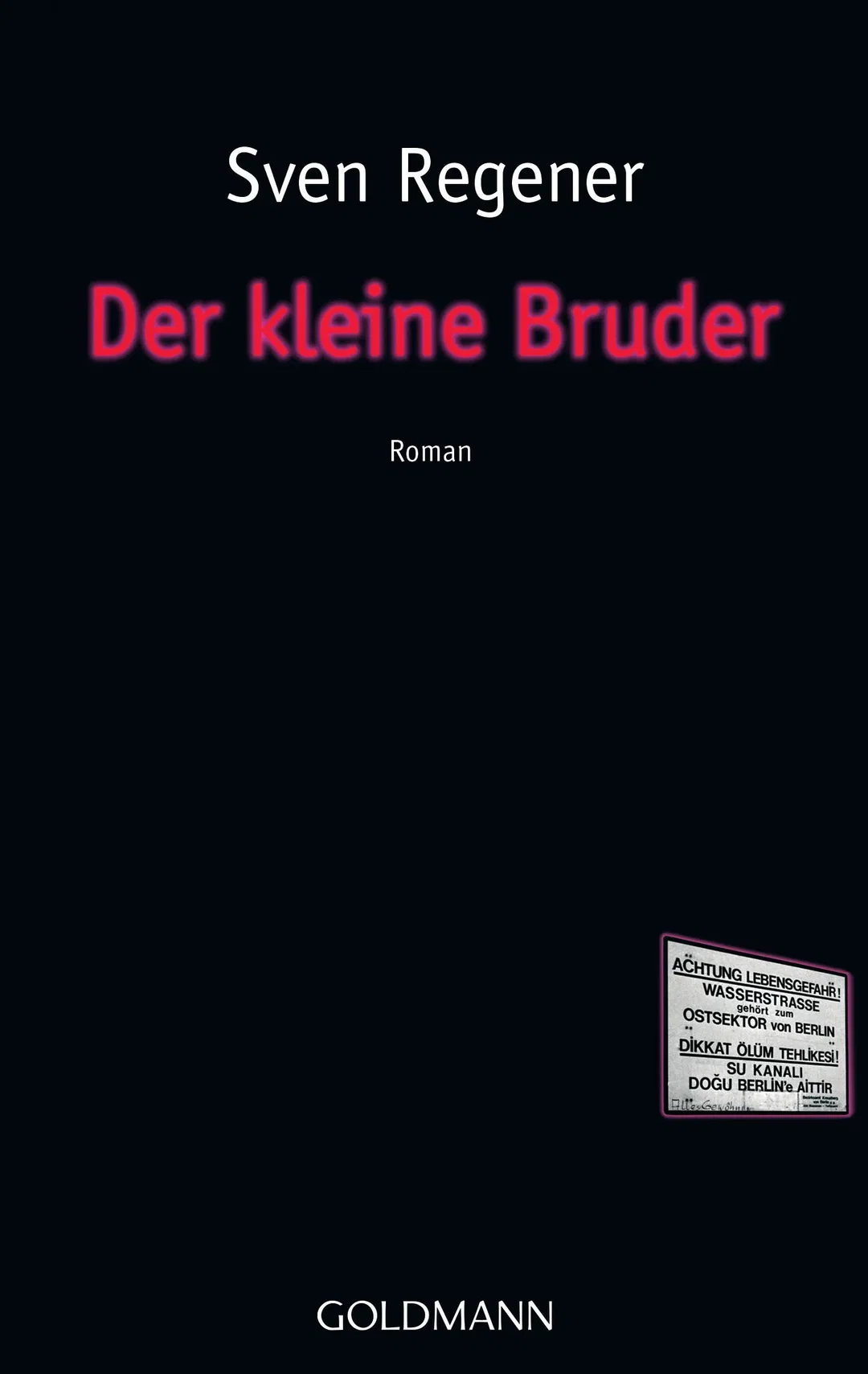 Der kleine Bruder - Sven Regener – Bild 1