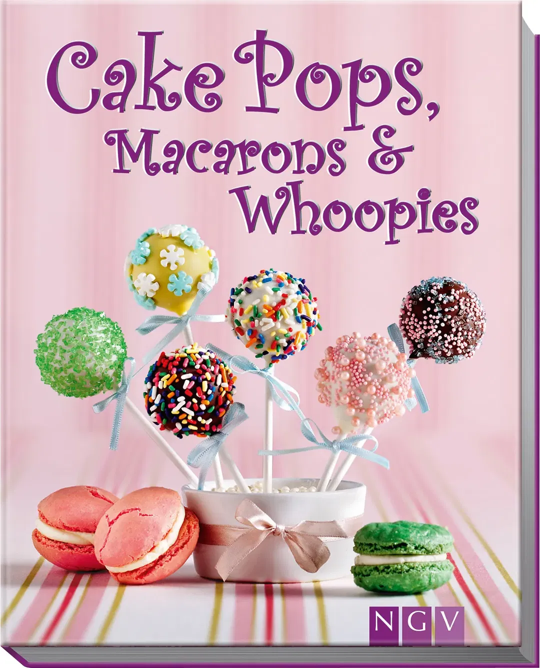Cake Pops, Macarons & Whoopies - NGV - Bild 2