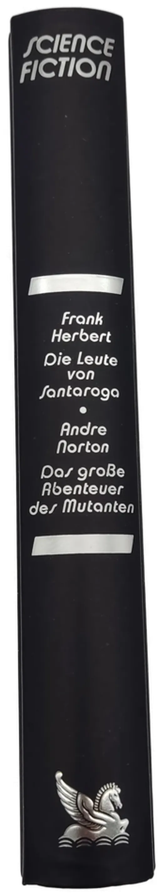 Die Leute von Santaroga- Frank Herbert /Das große Abenteuer des Mutanten-Andre Norton – Bild 2