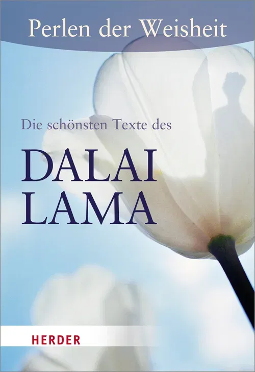 Perlen der Weisheit - Die schönsten Texte von Dalai Lama -  Dalai Lama XIV. - Bild 2
