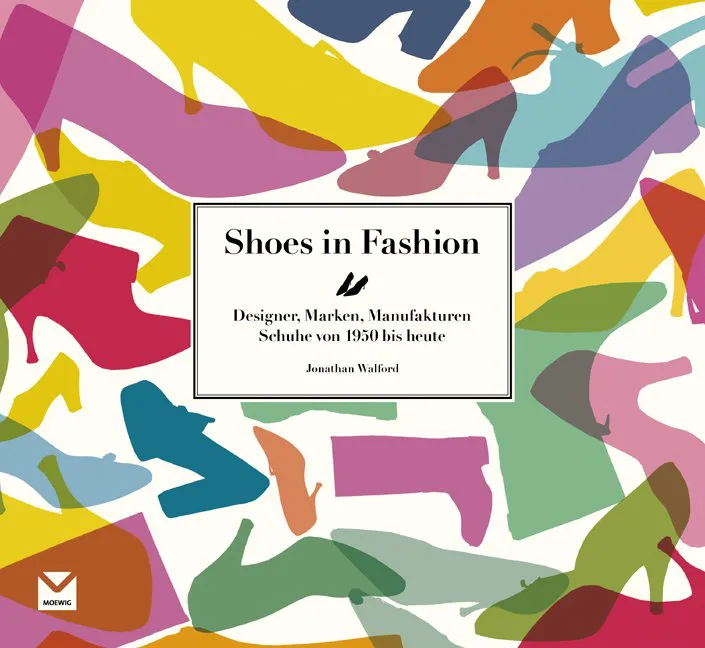 Shoes in Fashion - Jonathan Walford - Bild 2