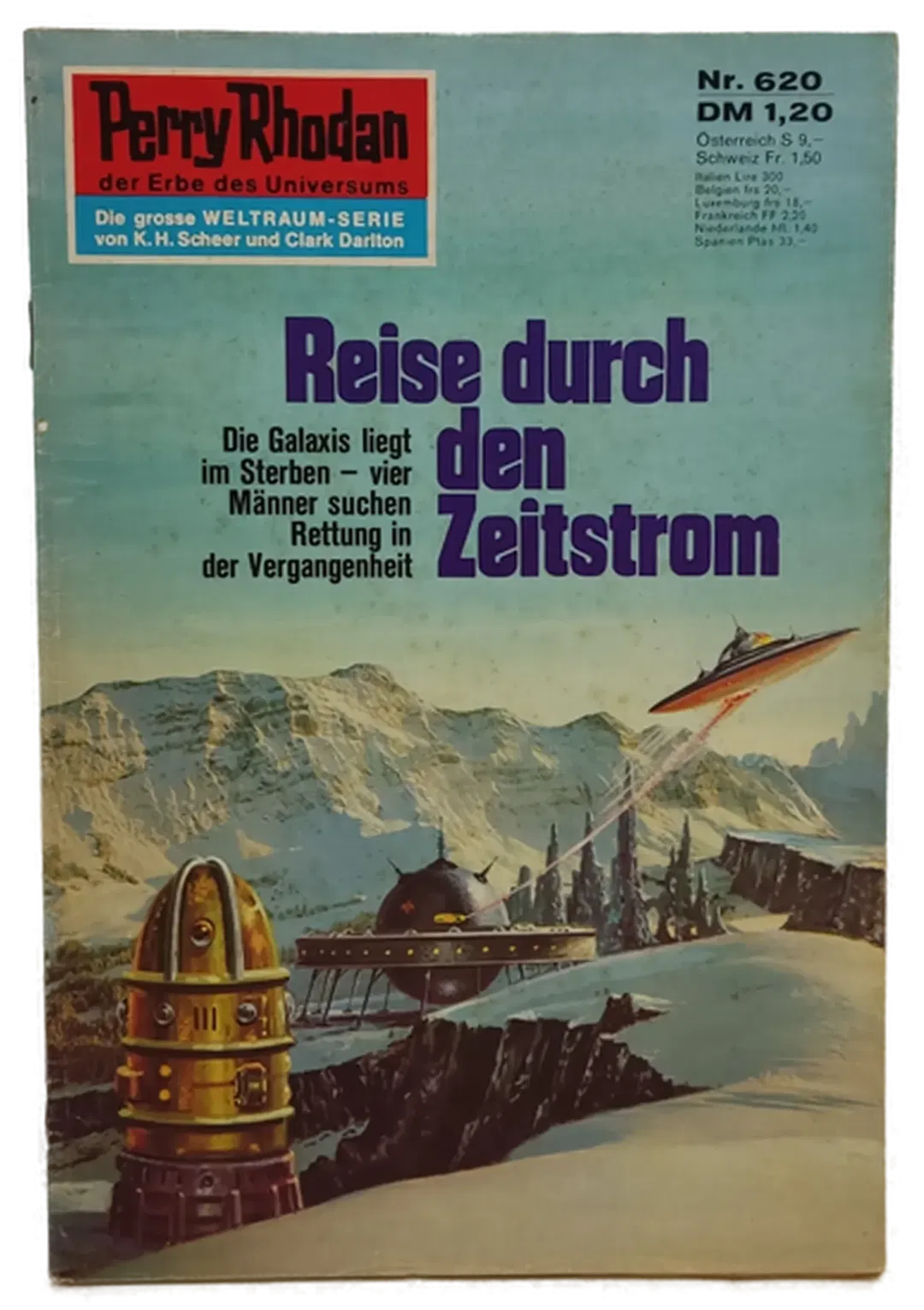 Romanheft Perry Rhodan Reise durch den Zeitstrom Erstauflage Nr.620 - Bild 1