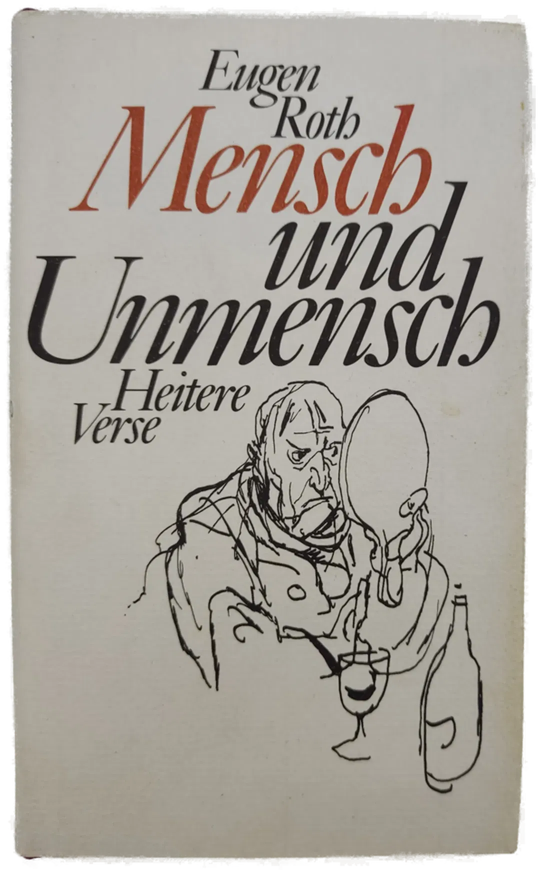 Mensch und Unmensch. Heitere Verse - Eugen Roth - Bild 2