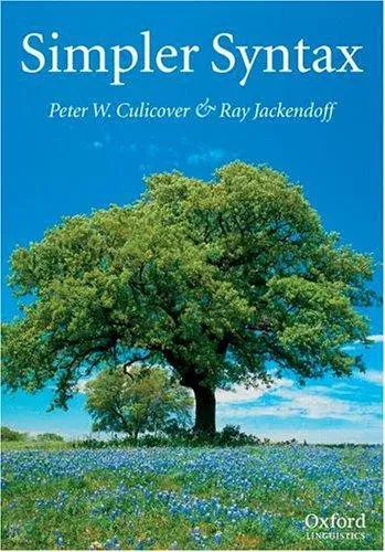 Simpler Syntax - Peter W. Culicover, Ray Jackendoff - Bild 2