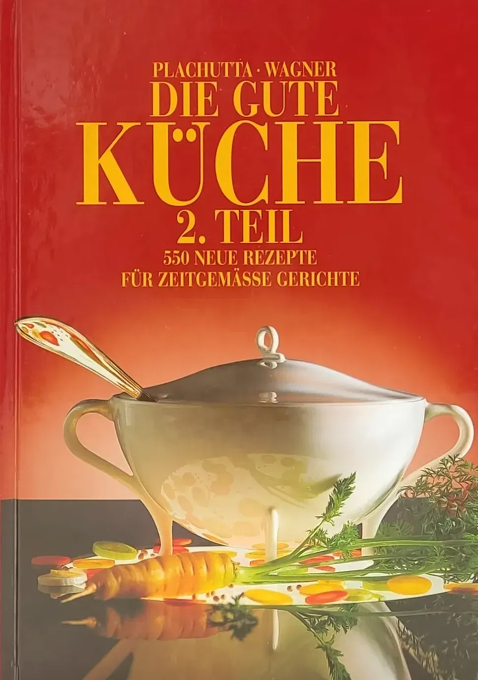 Die gute Küche 2.Teil - Wagner Plachutta  - Bild 2