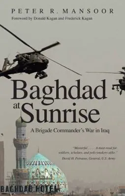 Baghdad at Sunrise - Peter R. Mansoor - Bild 2