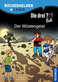 Die drei ??? Kids, Bücherhelden 2. Klasse, Der Wüstengeist - Ulf Blanck,Boris Pfeiffer