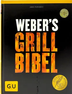 Weber's Grillbibel - Jamie Purviance - Bild 1