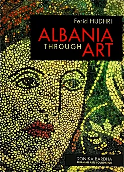 Albania Through Art - Ferid Hudhri - Bild 1