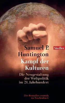 Kampf der Kulturen - Samuel P. Huntington - Bild 1