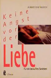 Keine Angst vor der Liebe - Albert Hausmann – Bild 1