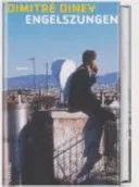 Engelszungen - Dimitré Dinev - Bild 2