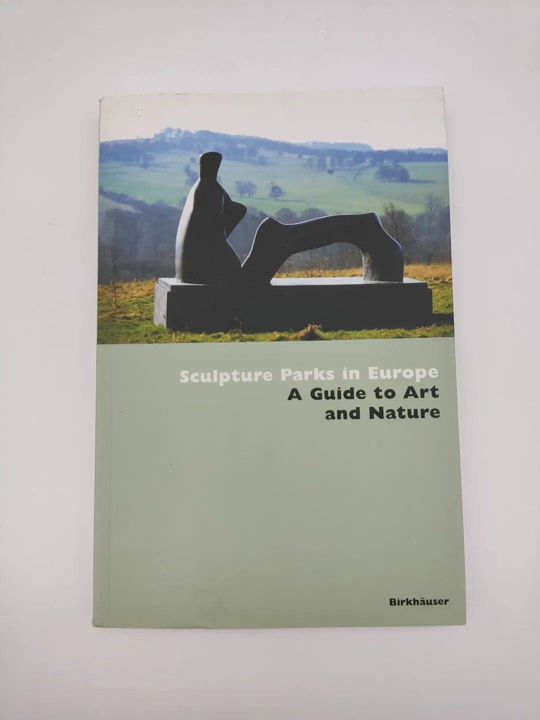 Sculpture Parks in Europe - A Guide to Art and Nature- Jimena Blázquez Abascal - Bild 2