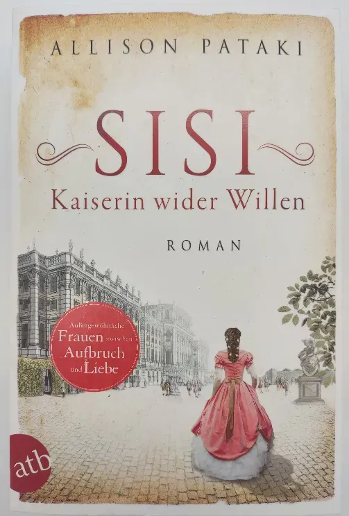 Sisi - Kaiserin wider Willen - Allison Pataki - Bild 2