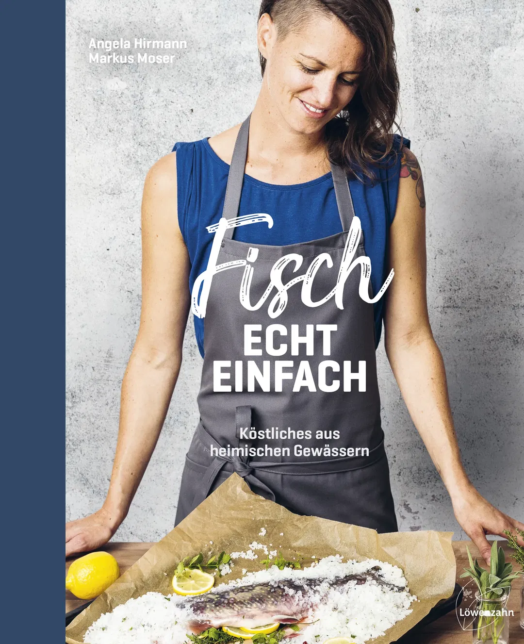 Fisch echt einfach - Angela Hirmann, Markus Moser - Bild 2