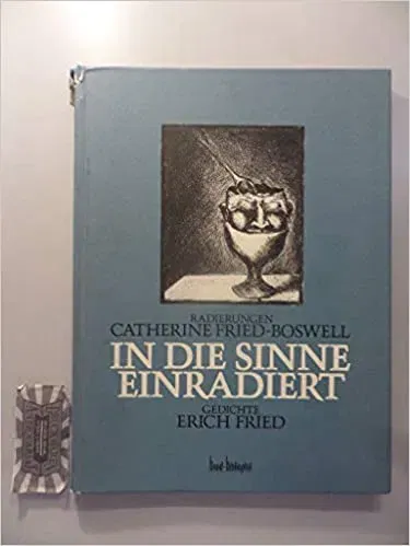 In die Sinne einradiert - Erich Fried,Catherine Fried-Boswell - Bild 2