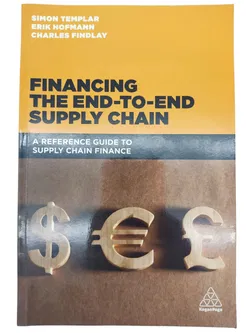 Financing the End-to-end Supply Chain - Simon Templar, Erik Hofmann, Charles Findlay - Bild 2