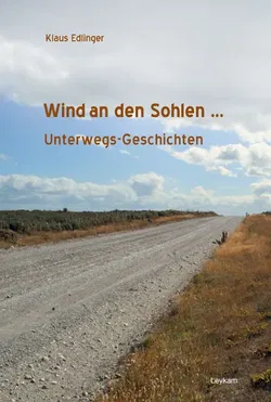 Wind an den Sohlen ... - Klaus Edlinger - Bild 1