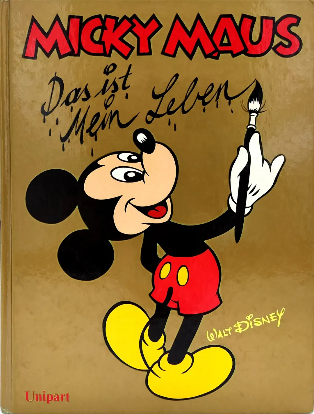 Micky Maus - Das ist mein Leben - Wolfgang J. Fuchs, Walt Disney - Bild 2