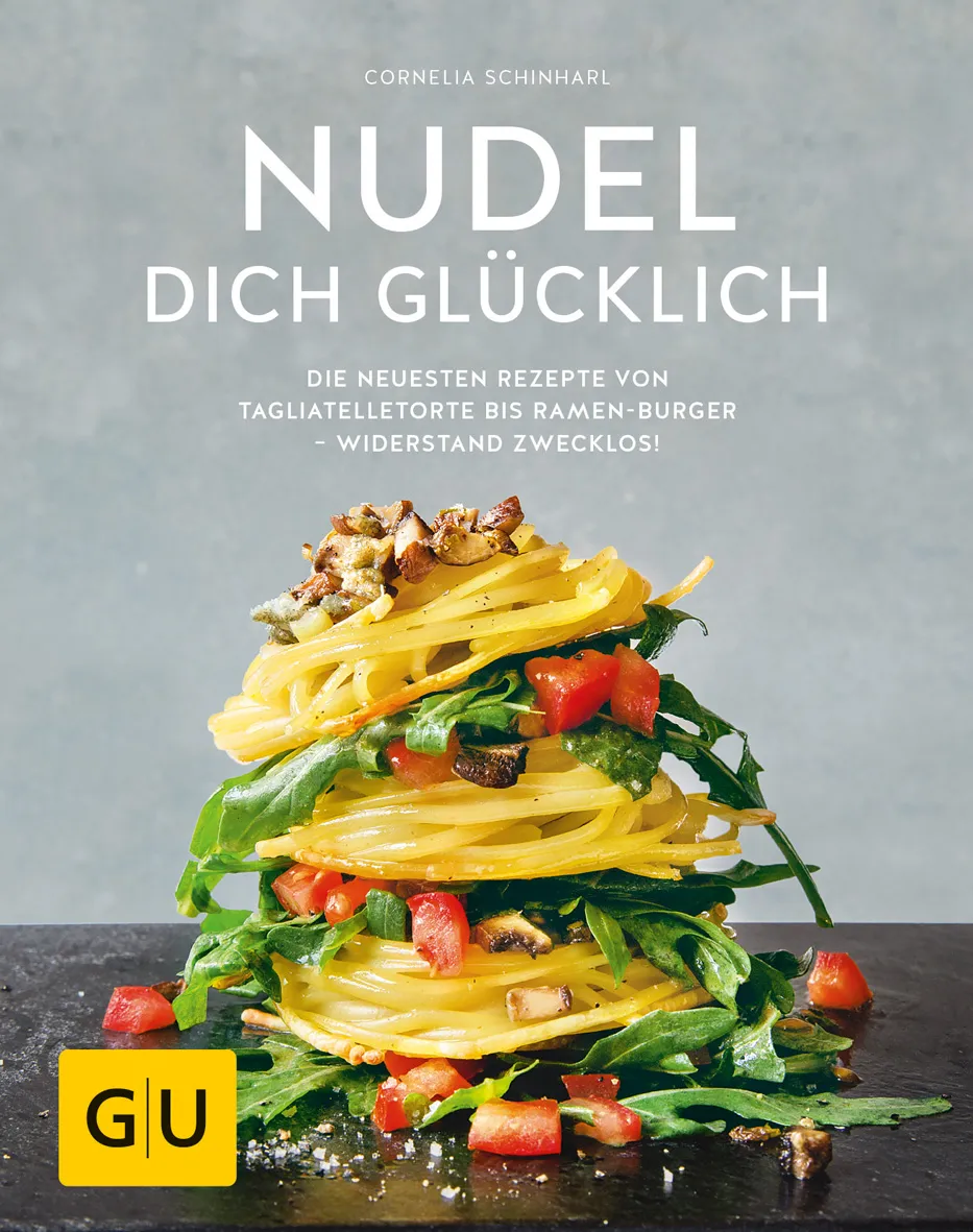 Nudel dich glücklich - Cornelia Schinharl - Bild 1
