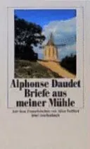 Briefe aus meiner Mühle - Alphonse Daudet - Bild 2