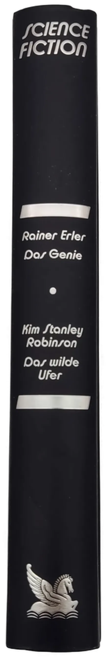 Das Genie - Rainer Erler / Das wilde Ufer - Kim Stanley Robinson – Bild 2