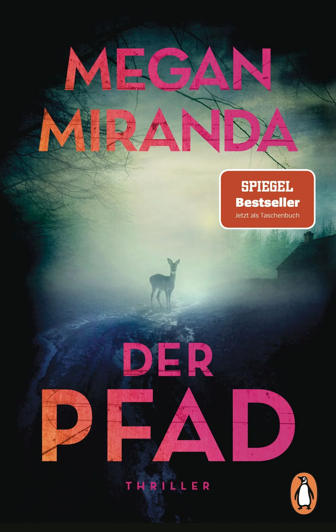 Der Pfad - Megan Miranda – Bild 1