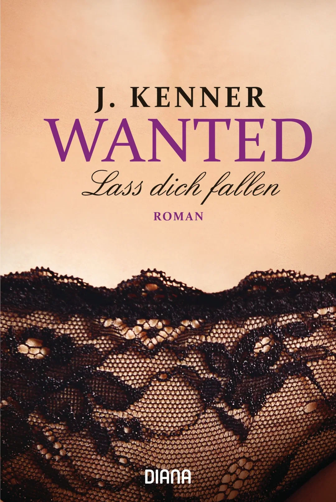 Wanted (3): Lass dich fallen - J. Kenner – Bild 1