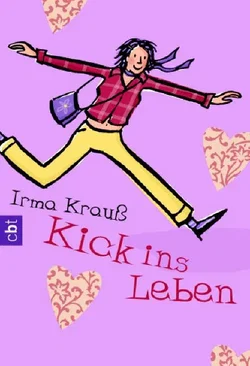 Kick ins Leben - Irma Krauss