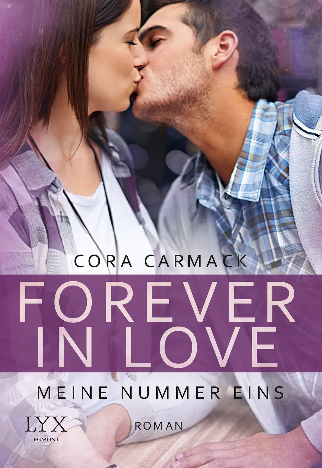 Forever in Love - Meine Nummer eins - Cora Carmack – Bild 1