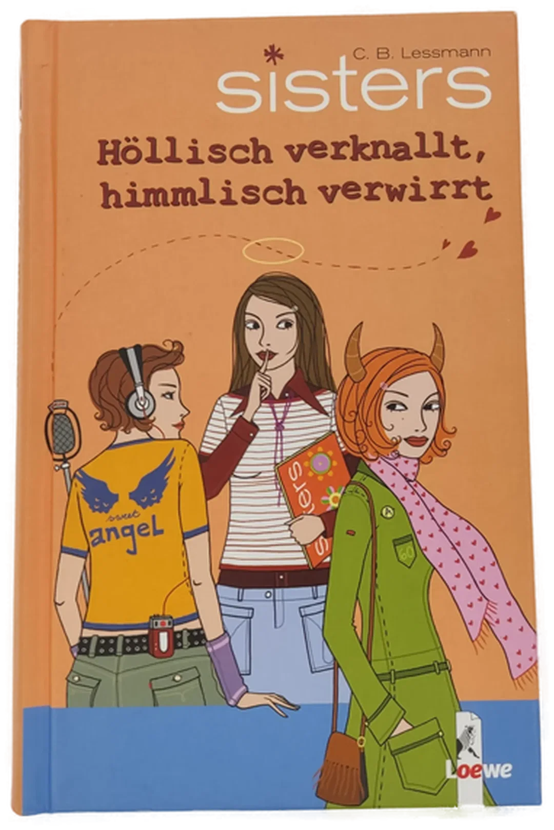 sisters - Richtig verliebt, falsch verbunden; Stille Wasser, laute Töne; Höllisch verknallt, himmlisch verwirrt; Lebe wiild und küsse sanft - C.B. Lessmann, 4 Bände – Bild 3