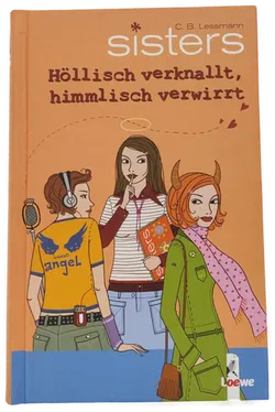 sisters - Richtig verliebt, falsch verbunden; Stille Wasser, laute Töne; Höllisch verknallt, himmlisch verwirrt; Lebe wiild und küsse sanft - C.B. Lessmann, 4 Bände - Bild 3