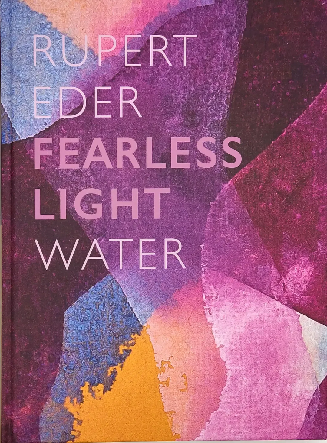 Rupert Eder - Fearless Light OIL / WATER - Bild 1