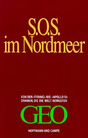 S.O.S im Nordmeer - Historische Reportagen – Bild 1