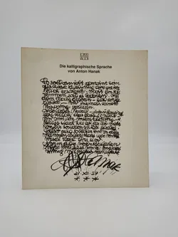 Die Kalligraphische Sprache von Anton Hanak - Oswald Oberhuber, Erika Patka, Uta Krammer - Bild 1