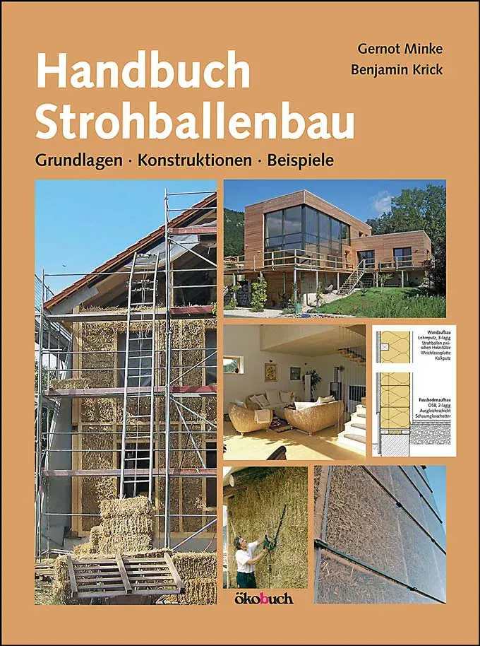 Handbuch Strohballenbau - Gernot Minke,Benjamin Krick - Bild 2