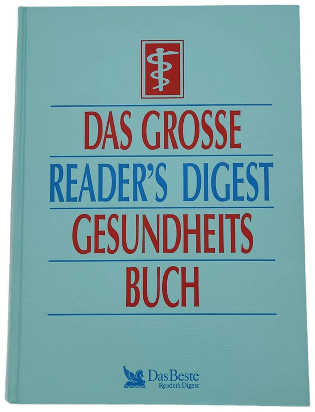 Das grosse Reader's Digest Gesundheitsbuch - Burkhard Schneeweiß - Bild 1