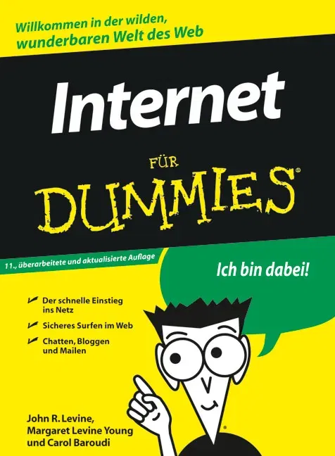 Internet für Dummies - John R. Levine, Margaret Levine Young, Carol Baroudi - Bild 1