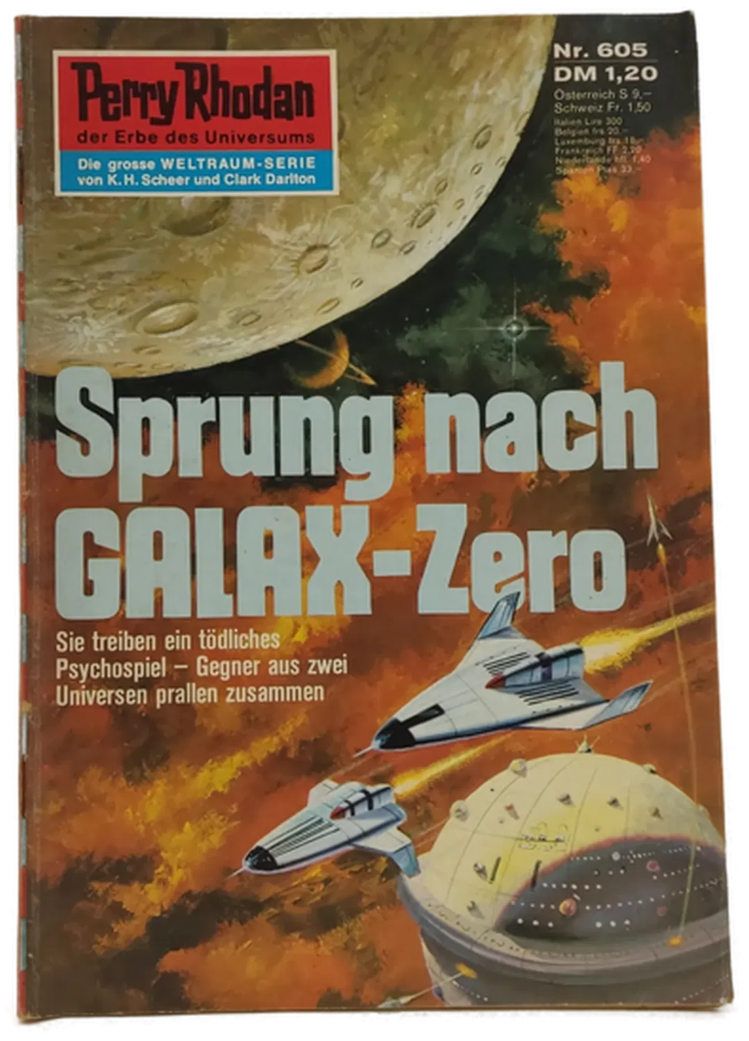 Romanheft Perry Rhodan Sprung nach GALAX-Zero Erstauflage Nr.605 - Bild 2