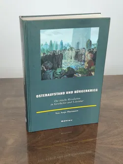 Osteraufstand und Bürgerkrieg - Antje Hartmann-Strünck - Bild 1