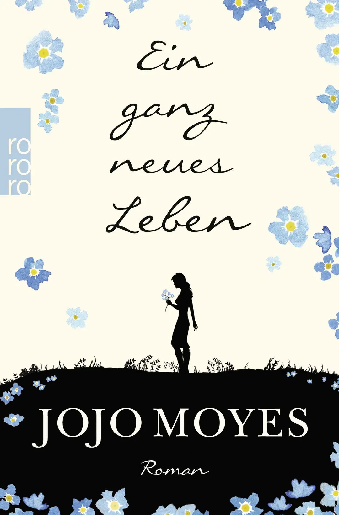 Ein ganz neues Leben - Jojo Moyes - Bild 1