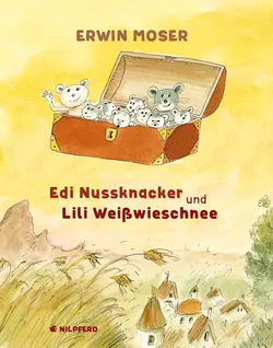 Edi Nussknacker und Lili Weißwieschnee - Erwin Moser - Bild 1