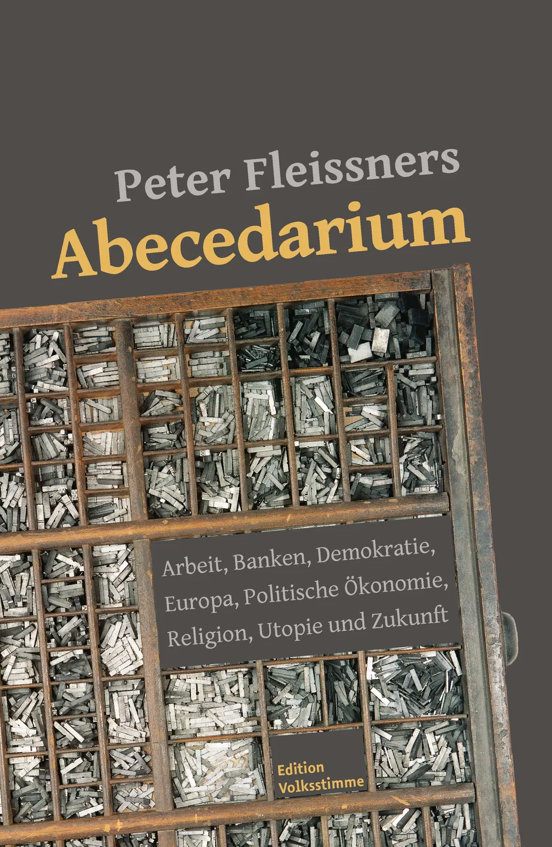 Peter Fleissners Abecedarium - Peter Fleissner - Bild 2