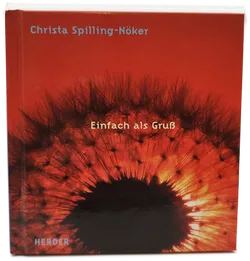 Einfach als Gruss - Christa Spilling-Nöker - Bild 1