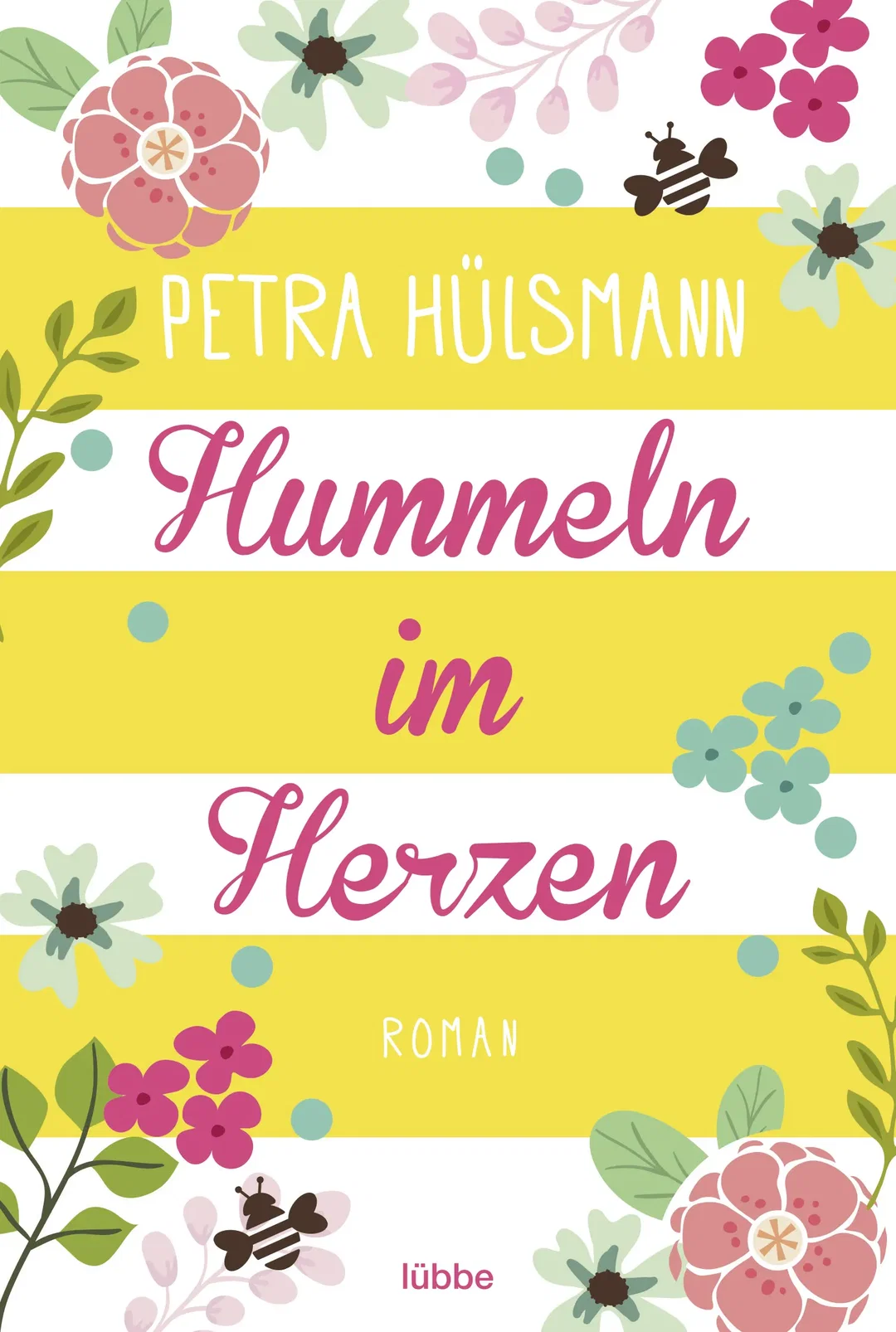 Hummeln im Herzen - Petra Hülsmann - Bild 2