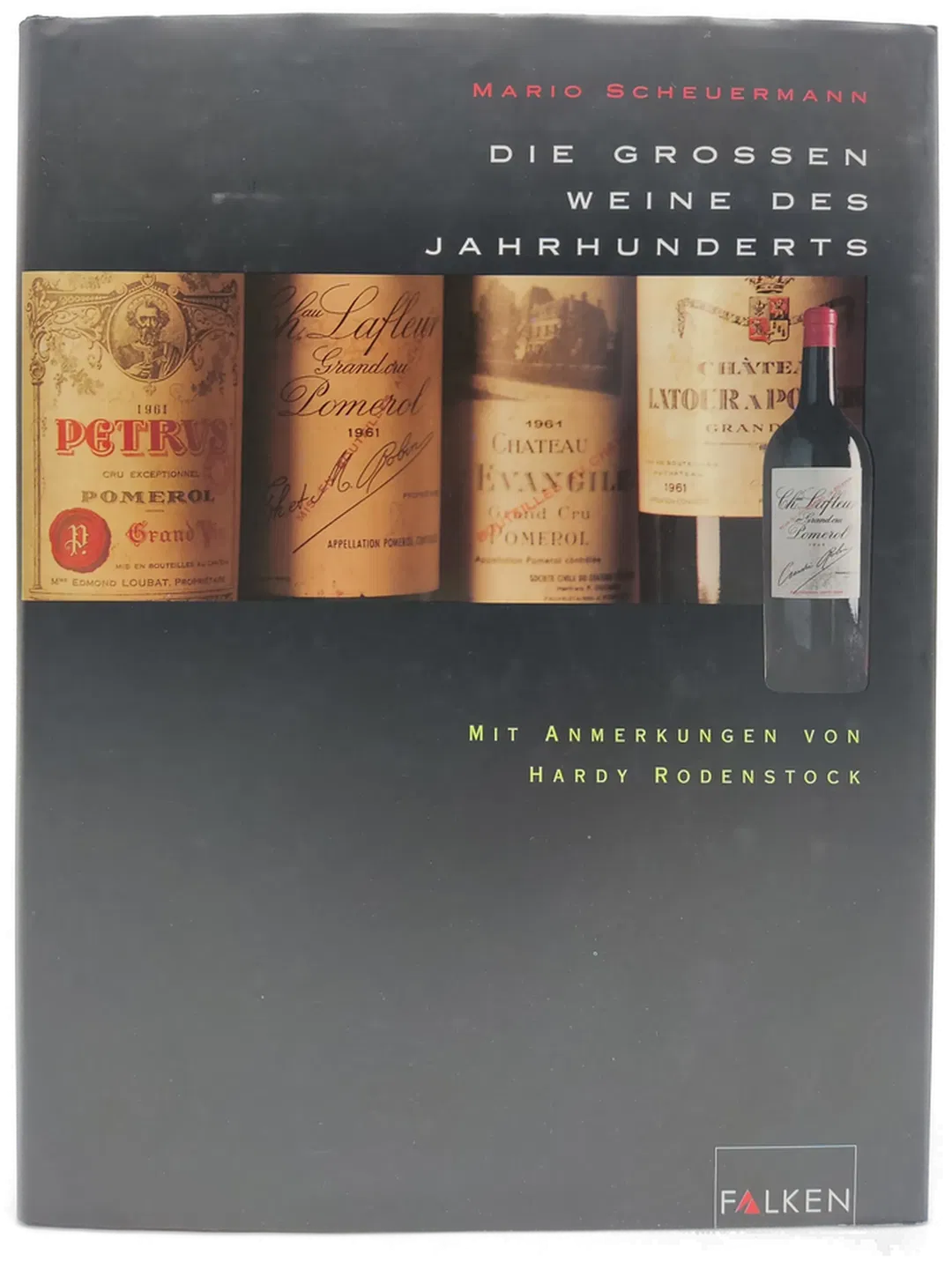 Die großen Weine des Jahrhunderts - Mario Scheuermann - Bild 1