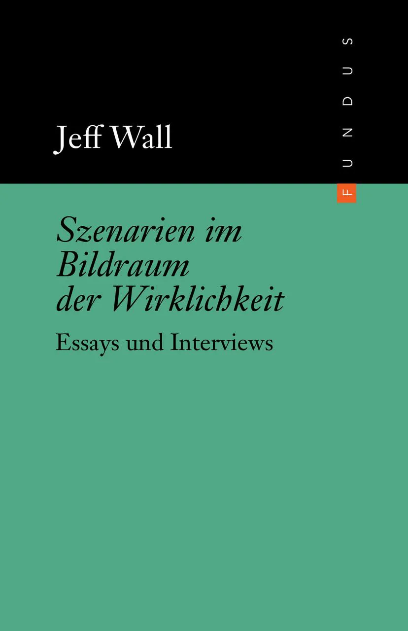 Szenarien im Bildraum der Wirklichkeit - Jeff Wall - Bild 1